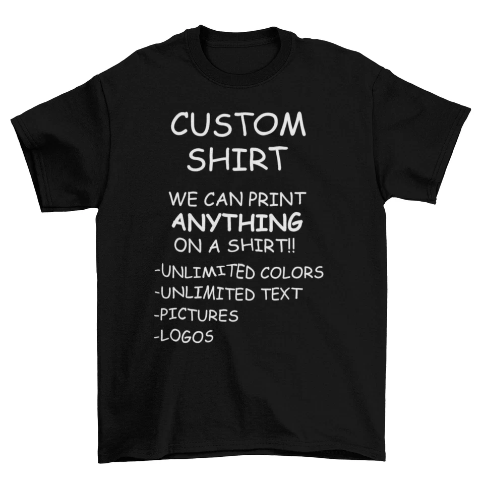 Personalized Custom T-Shirt Printing with your photo, text, logo, anything New - Image 1 of 4