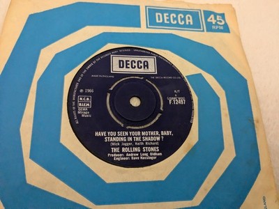 THE ROLLING STONES ''HAVE YOU SEEN YOUR MOTHER, BABY'' (45rpm) 1966 DECCA