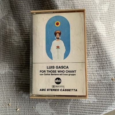 Luis Gasca - For Those Who Chant - MC TAPE - SANTANA