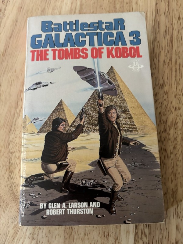 BATTLESTAR GALACTICA #3 Tombs of Kobol Glen Larson Paperback Book 1980