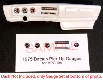 1975 DATSUN PICK UP GAUGE FACES for 1/25 scale MPC kits PLEASE READ DESCRIPTION