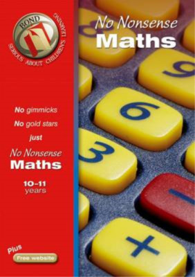 Bond No Nonsense Maths 9-10 years: 9-10 Years (Bond Assessment Papers ...