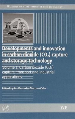 Developments and Innovation in Carbon Dioxide (CO2) Capture a... - 9781782421320