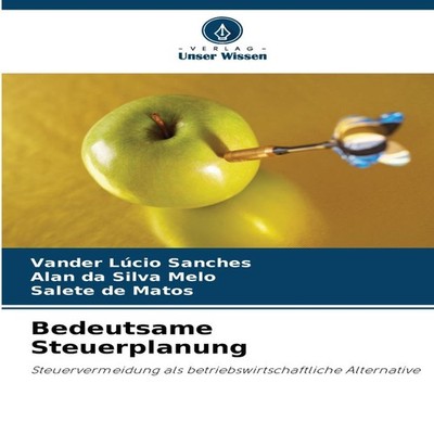 Bedeutsame Steuerplanung KS OmniScriptum Publishing Paperback KS