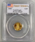 2005 US 1/10th ozt Gold $5 Eagle Coin PCGS MS69 First Strike L25060