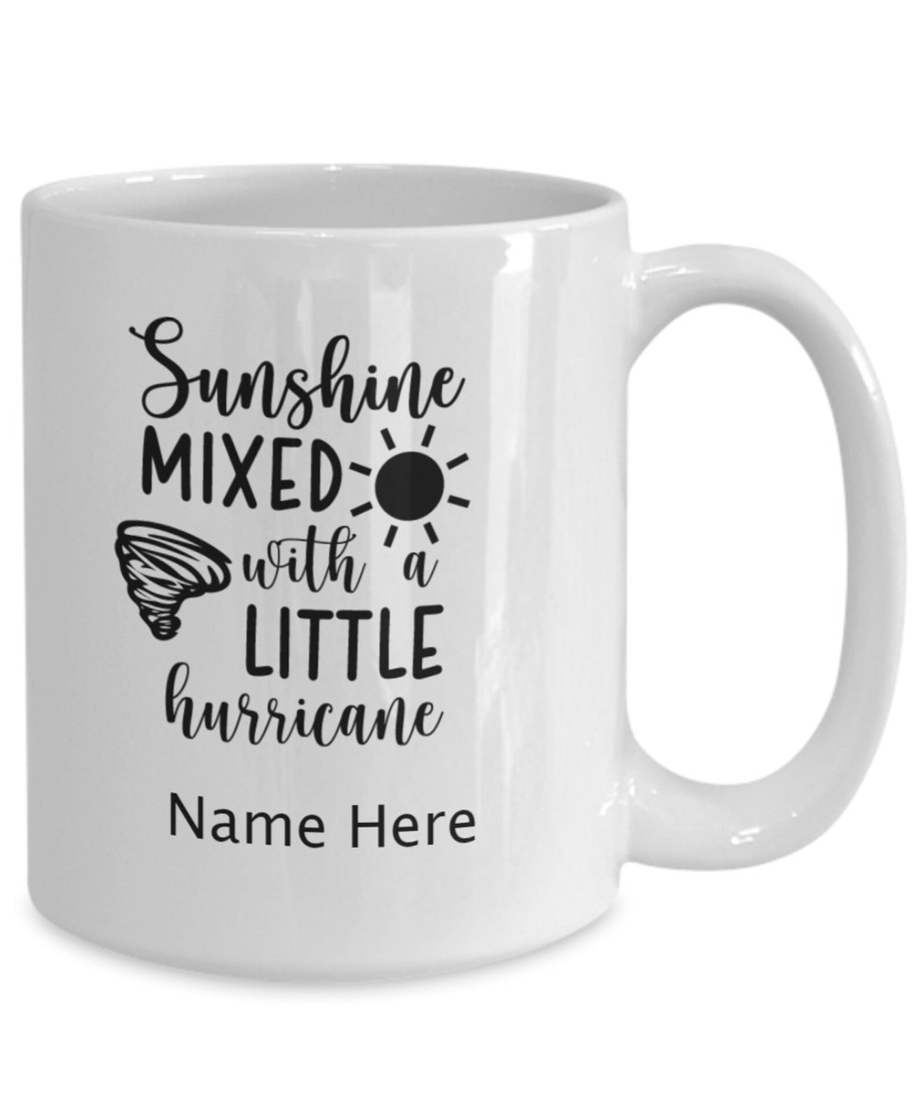 Funny Sarcastic Hurricane Sunshine Coffee Mug Gift Idea  