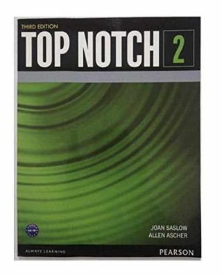 Top Notch 2 - Paperback, by Saslow Joan; Ascher Allen - Very Good o