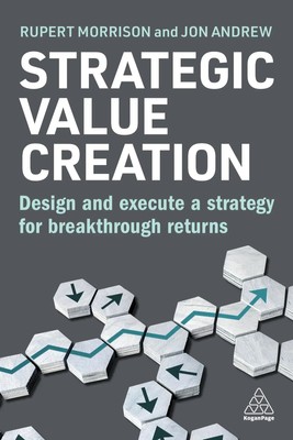 Strategic Value Creation | Rupert Morrison (u. a.) | Taschenbuch | Englisch
