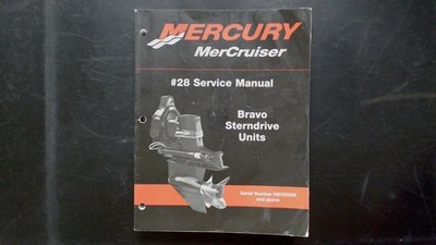 Mercury MerCruiser Bravo Sterndrive #28 Service Manual 90-863160 2000 Repair