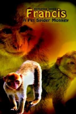 Francis, A Pet Spider Monkey