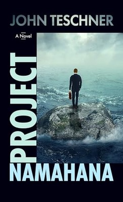 Project Namahana: A Novel (Thorndike Press Large Print Thriller, Adventure, and