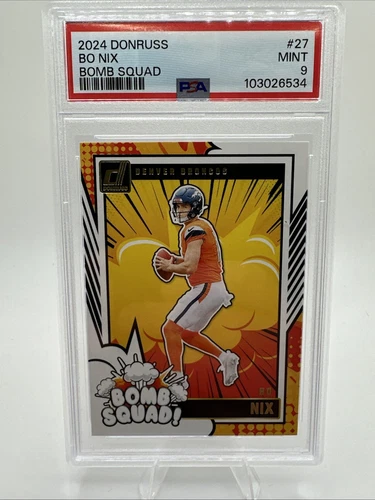 2024 Panini Donruss Bo Nix Bomb Squad #27 Rookie RC PSA 9 MINT Broncos