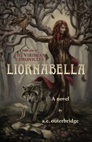 Liornabella Book One Of The Viridian Chronicles A. E. Outerbridge Taschenbuch