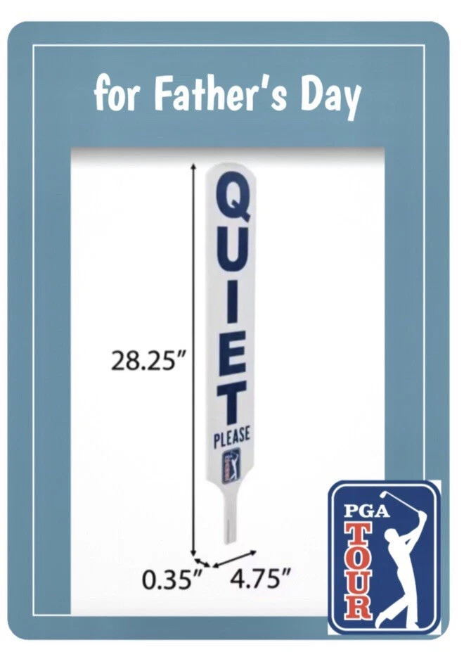 ¡Regalo perfecto para el día del padre! Letrero de golf PGA: QUIET PLEASE (como nuevo) - Imagen 1 de 1