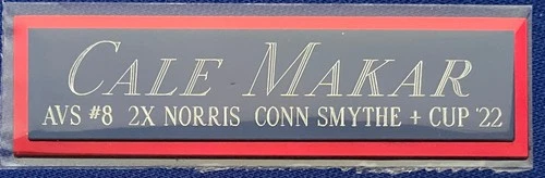 CALE MAKAR NAMEPLATE AUTOGRAPHED SIGNED HOCKEY STICK JERSEY PUCK PHOTO AVALANCHE