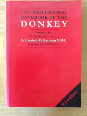 The Professional Handbook of the DONKEY, by Dr Elizabeth Svendsen