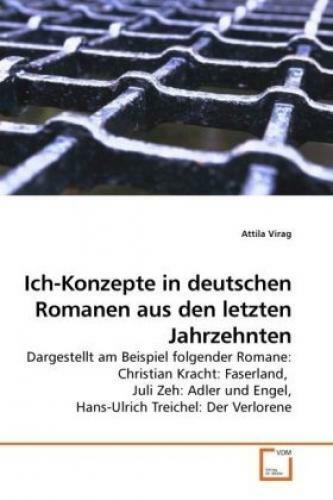 Thumbnail - Ich-konzepte In Deutschen Romanen Aus Den Letzten Jahrzehnten