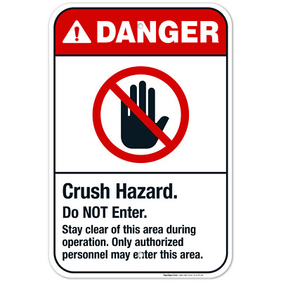 Crush Hazard Do Not Enter Sign, ANSI Danger Sign,