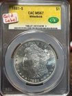 1881-S MS67 CAC CACG Gold Label Witterbrick Morgan Dollar Rare PQ Nice White