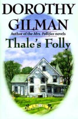 Thale's Folly - Hardcover By Gilman, Dorothy - GOOD