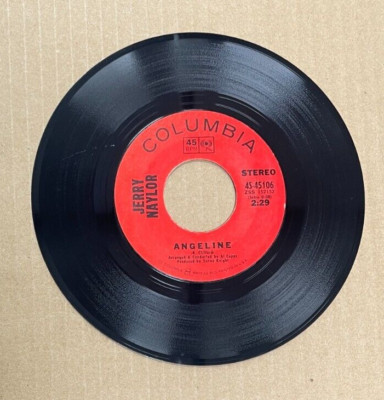 JERRY NAYLOR COLUMBIA RECORDS 45 ANGELINE/BUT FOR LOVE 45106