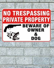 No Trespassing Private Property Sign Aluminum Metal 8"x12" Beware Owner  Dog