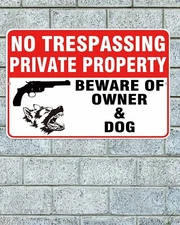 No Trespassing Private Property Sign Aluminum Metal 8"x12" Beware Owner & Dog