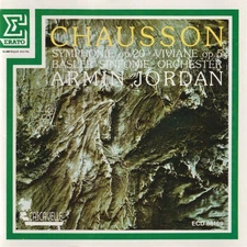 Ernest Chausson, Armin Jordan, Basler Sinfonie-Orchester - Symphonie Op. 20 • 