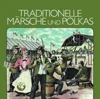 Traditionelle MäRsche Und Polkas | Various | Deutsch | Audio-Cd | CD | 2017