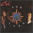 CHI - Sun Lake - CD - **BRAND NEW/STILL SEALED**