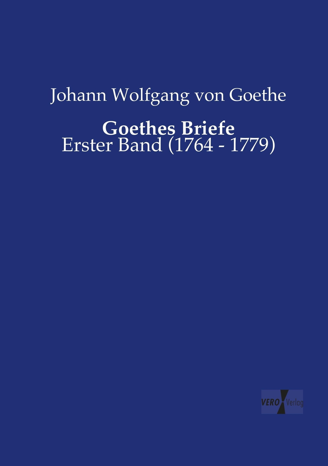 Thumbnail - Johann Wolfgang Von Goethe | Goethes Briefe | Taschenbuch | Deutsch
