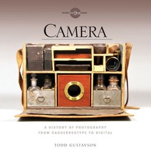 Camera: A History of Photography fr..., George Eastman
