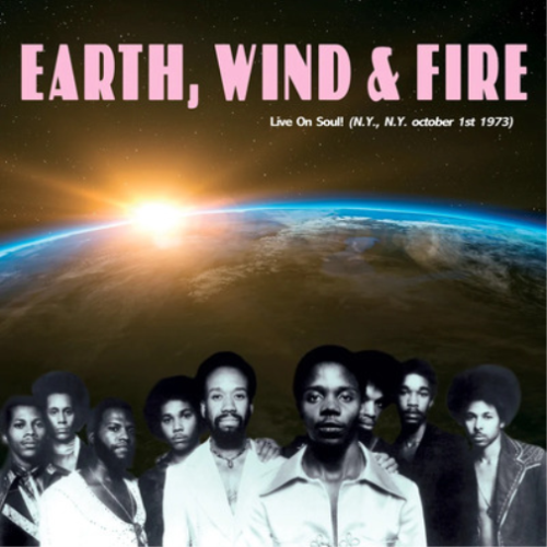 Earth, Wind & Fire Live On Soul! (N.Y., N.Y. October 1st 1973) (Vinyl) 12" Album - Photo 1/1