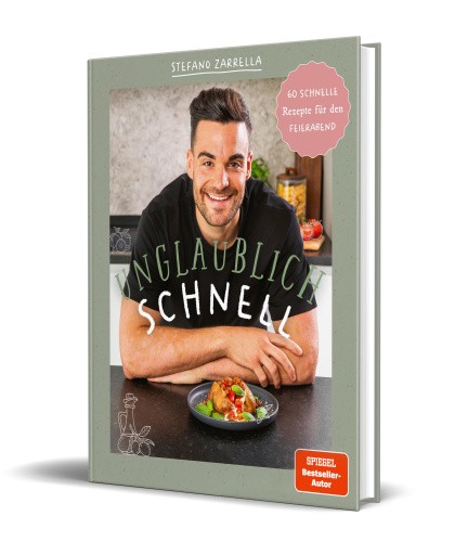 Unglaublich schnell [German] by Zarrella, Stefano [Hardback]