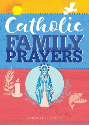 Paraclete Press Catholic Family Prayers (Taschenbuch) (US IMPORT)