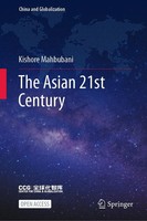 The Asian 21St Century | Kishore Mahbubani | Buch | China and Globalization