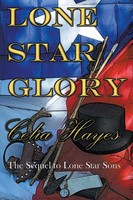 Lone Star Glory Celia Hayes Taschenbuch Kartoniert / Broschiert Englisch 2017