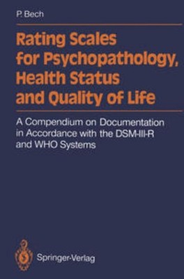 Rating Scales for Psychopathology, Health Status and Quality of Life Per Bech