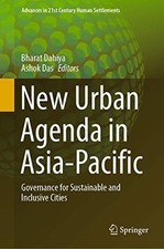 New Urban Agenda in Asia-Pacific: Governance for Sustainable and Inclusive Citi