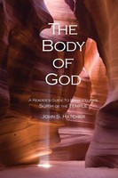 The Body Of God John S. Hatcher Taschenbuch Kartoniert / Broschiert Englisch