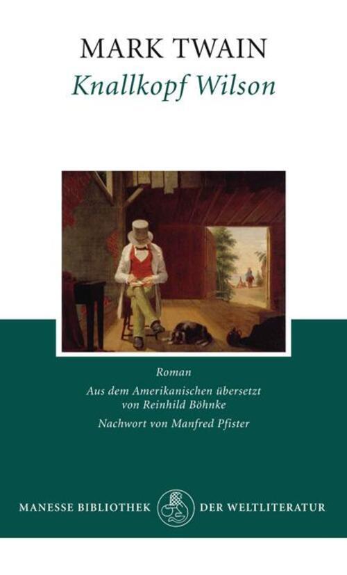 Thumbnail - Knallkopf Wilson Mark Twain Buch Lesebändchen 320 S. Deutsch 2010