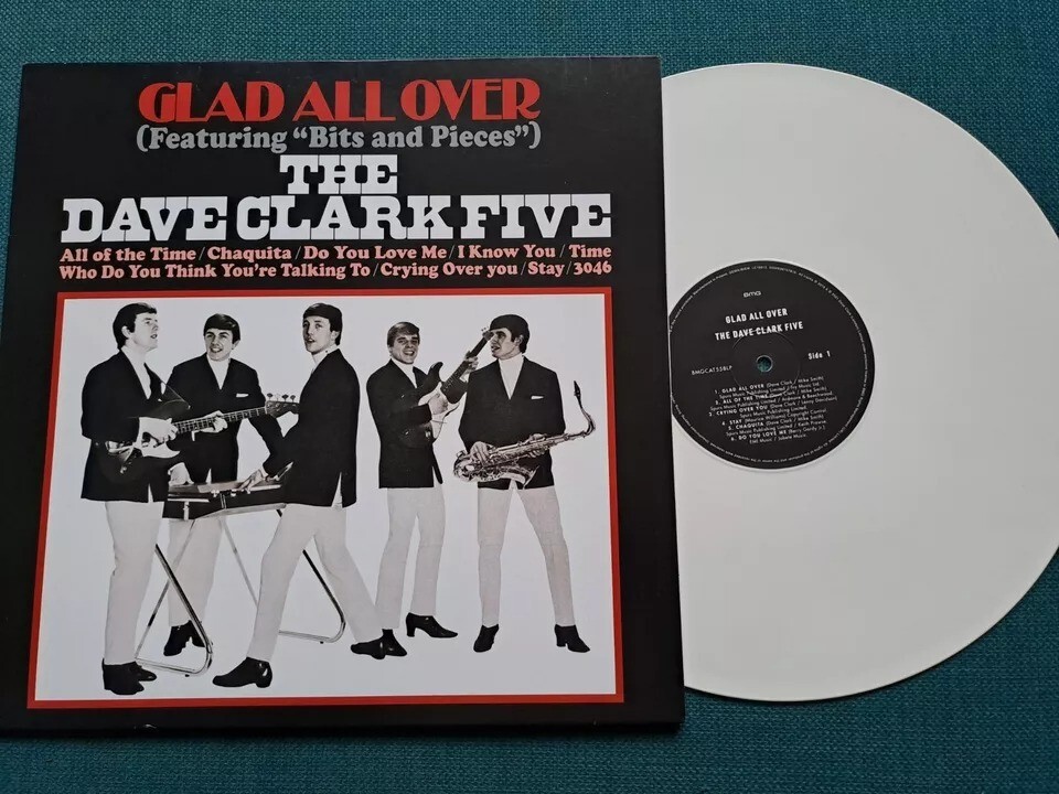 THE DAVE CLARK FIVE - GLAD ALL OVER - LIMITED WHITE 12"" VINYL LP ALBUM MINT