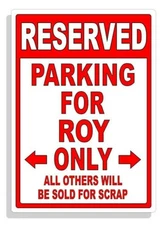 Personalized Parking Sign Wall Decal Metal Sign No Parking Customized for ROY