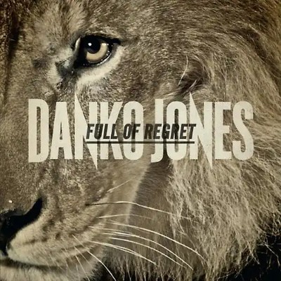 Danko Jones - Full of Regret
