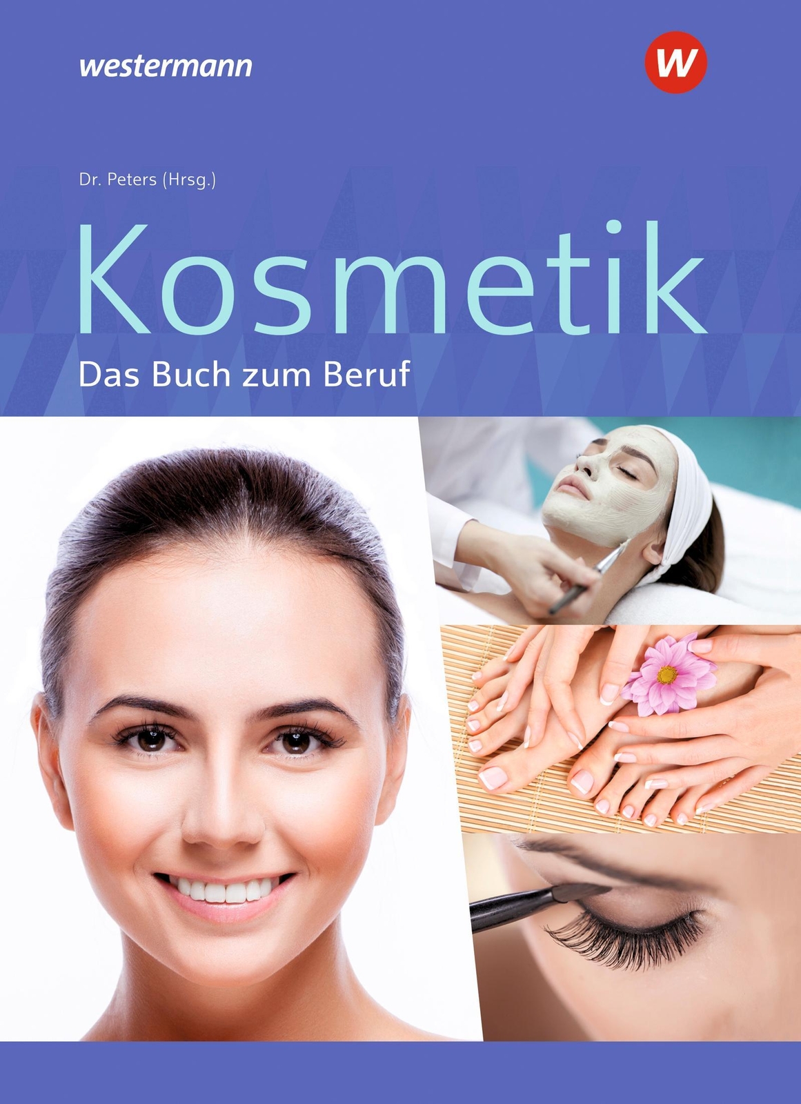 Kosmetik - Das Buch Zum Beruf. Schulbuch | Sabine Christiane Kuska (u.