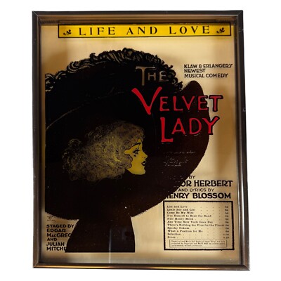 The Velvet Lady ''Life And Love'' Sheet Music Cover 1919 Musical frame w glass