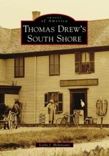 Thomas Drew's South Shore, Paperback by Molyneaux, Leslie J., Brand New, Free...