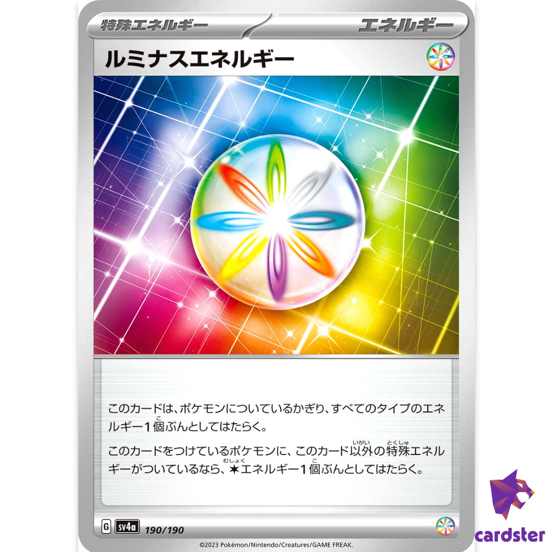 Luminous Energy C 190/190 SV4a Shiny Treasure Pokemon Card