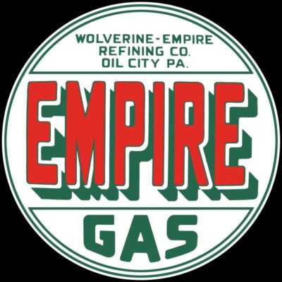 Wolverine Empire Gasoline of Oil City PA Sign: 40'' Dia. Round USA STEEL XXL Size