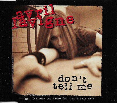 AVRIL LAVIGNE Don t Tell me 4TRX ACOUSTIC & UNRLELEASED & VIDEO CD Single SEALED